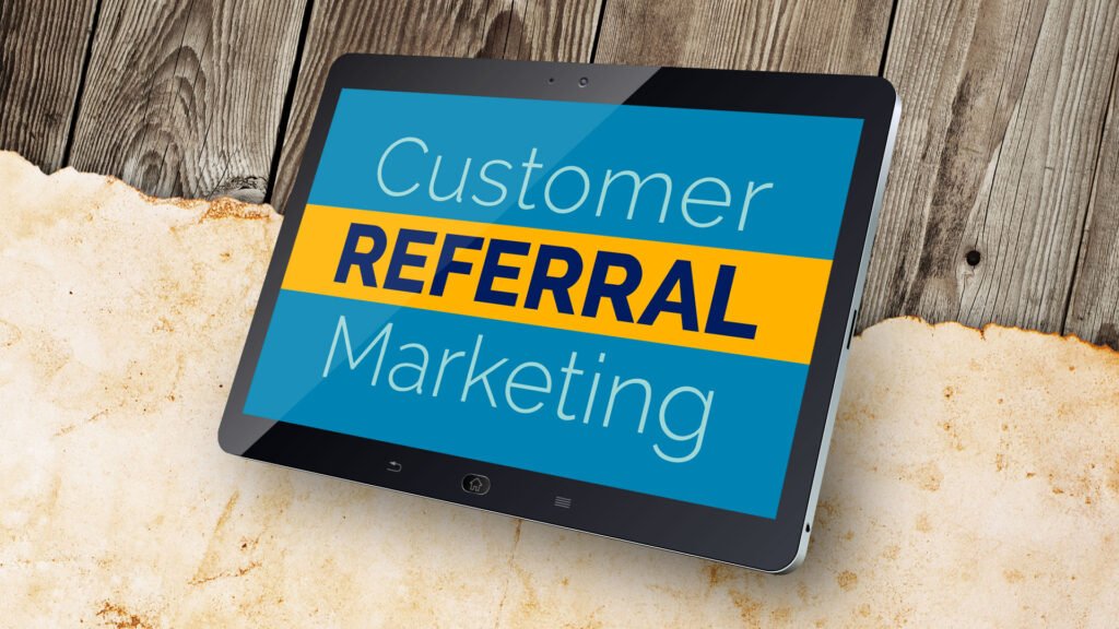 Customer referral marketing